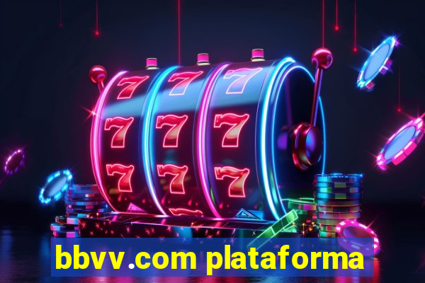 bbvv.com plataforma